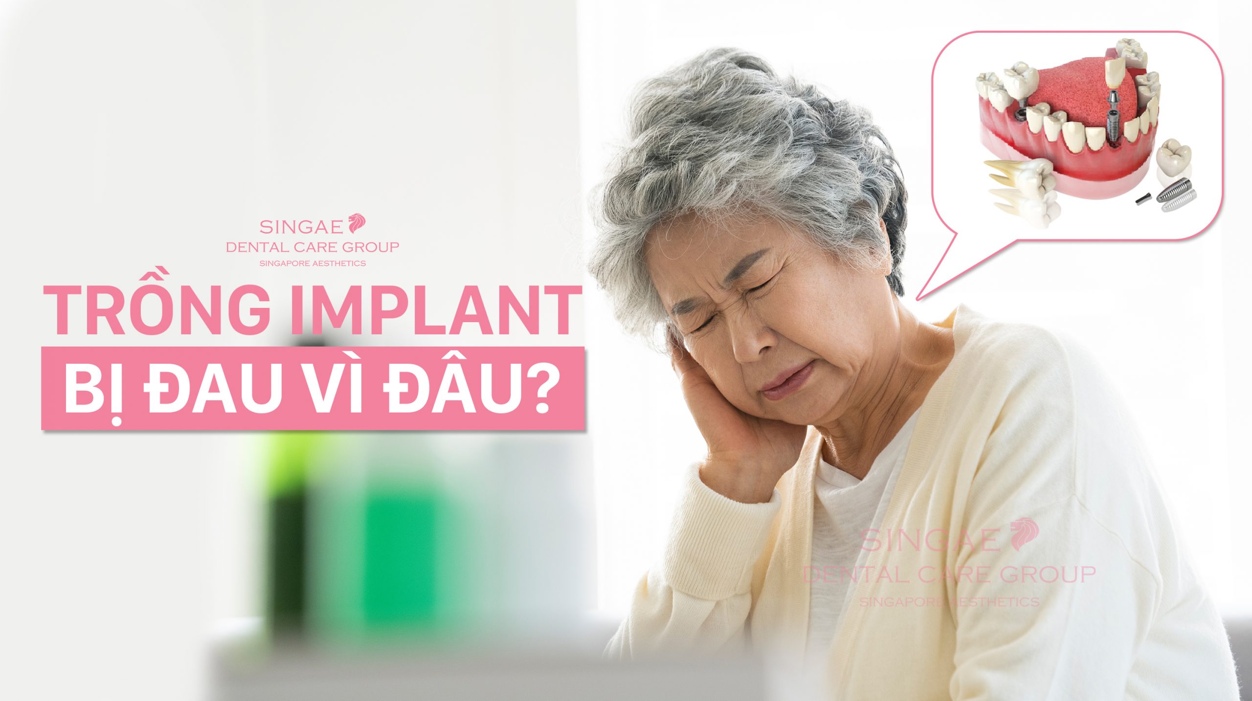 Trồng răng Implant bị đau: Nguyên nhân, Cách khắc phục